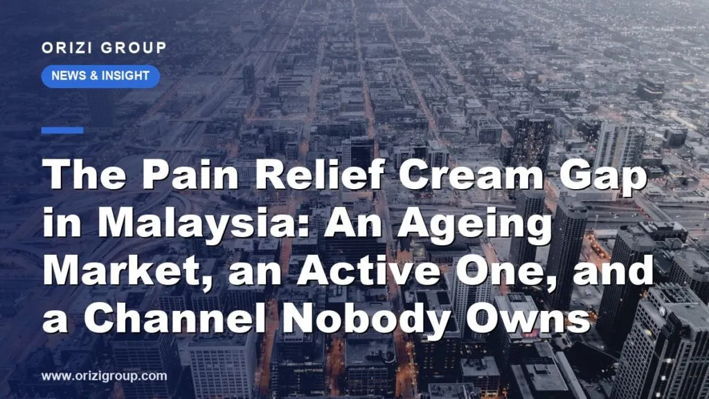 pain relief cream market gap malaysia
